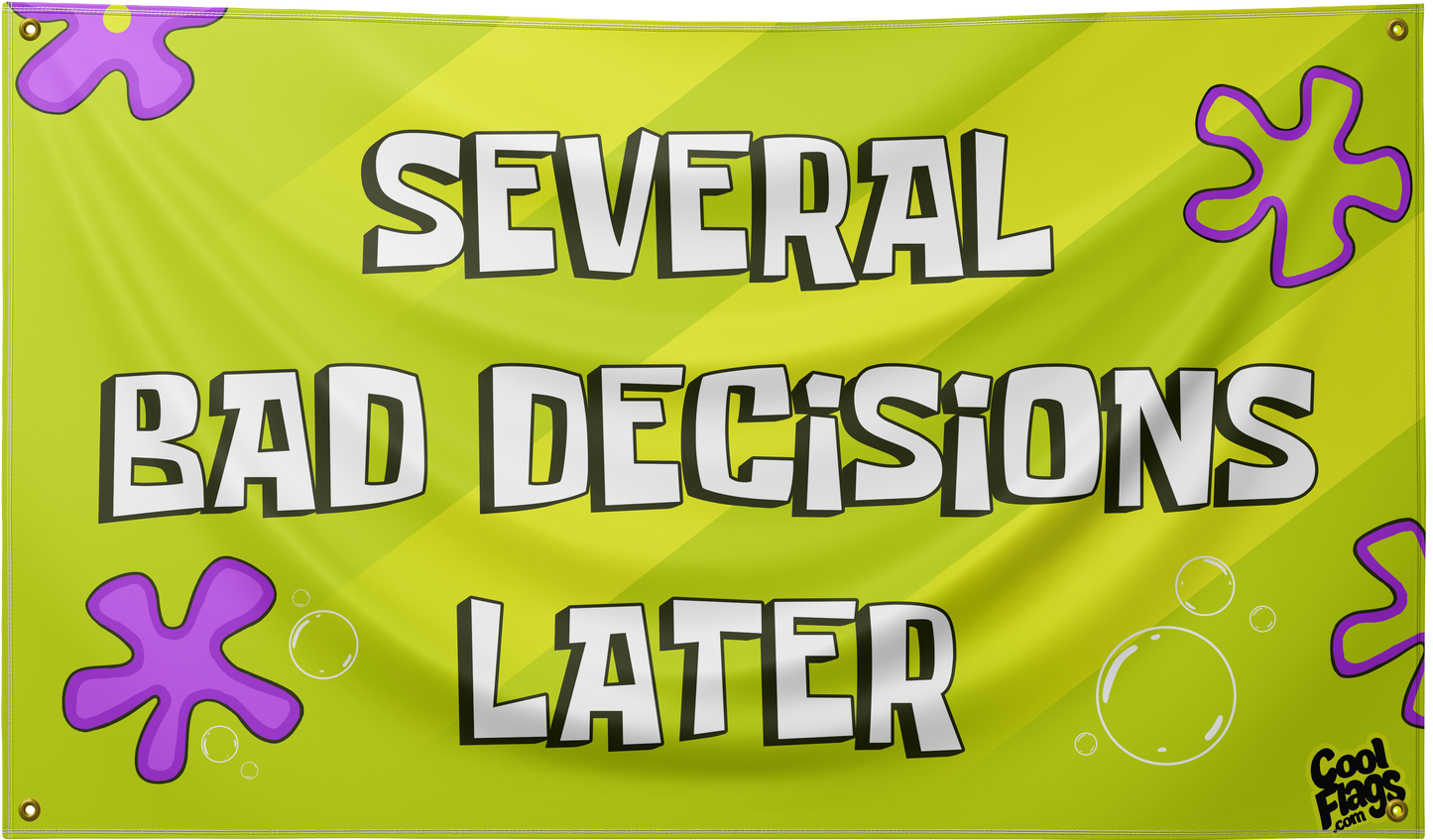 Several bad decisions later flags