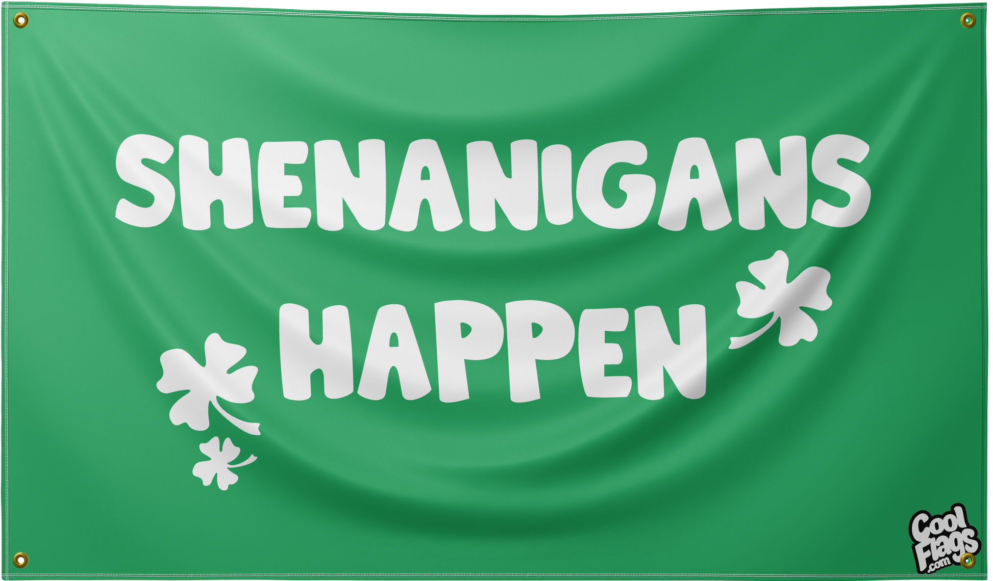 Shenanigans happen funny flag
