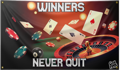 Winners Never Quit Gambling Flag
